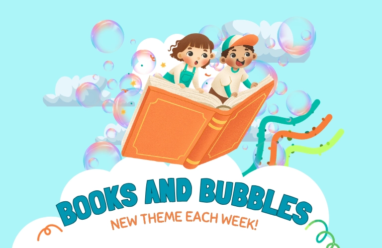 Two children are sitting on an open book with colorful bubbles floating around them. The text "BOOKS AND BUBBLES NEW THEME EACH WEEK!" is visible below.