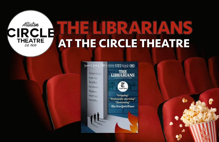 The Alliston Circle Theatre presents "The Librarians" with a poster featuring a book and quotes from The New York Times, set against a backdrop of red theatre seats and popcorn.