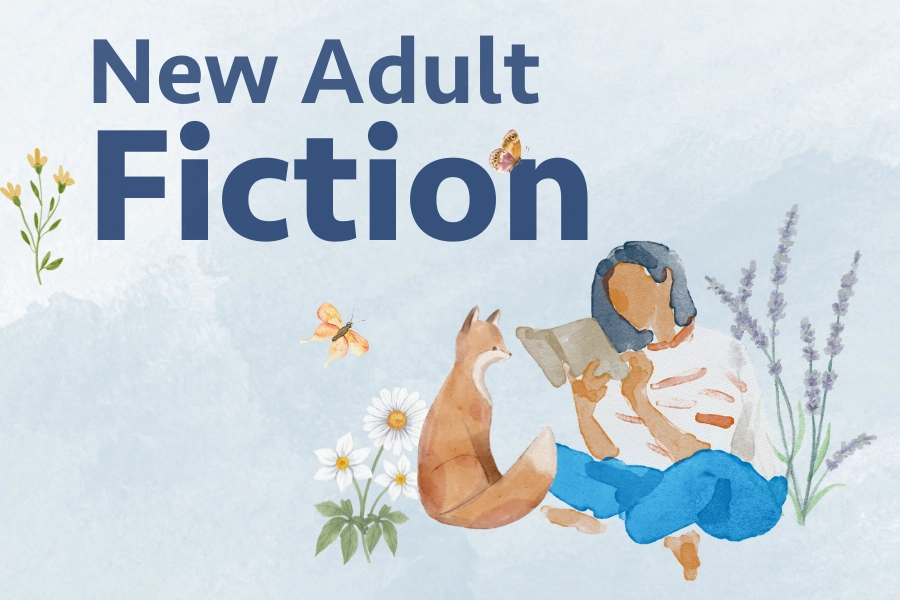 Text "New Adult Fiction" with graphic of woman reading with a fox and flowers around her. 