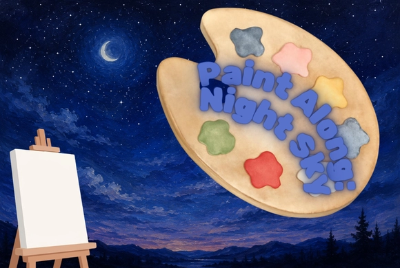 A starry night sky with a crescent moon serves as the backdrop. In the foreground, an empty easel stands beside a colorful paint palette reading "Paint Along: Night Sky."