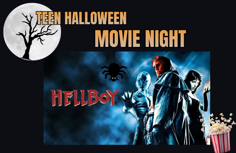 Teen Halloween Movie Night featuring Hellboy with popcorn and a spider graphic.
