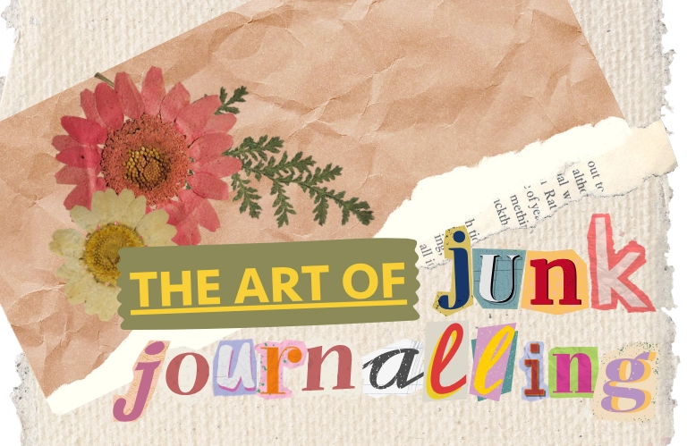 The words "The Art of Junk Journaling" are displayed in a collage style with torn paper, dried flowers, and cut-out letters.